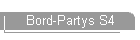 Bord-Partys S4