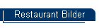 Restaurant Bilder