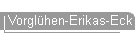 Vorglühen-Erikas-Eck